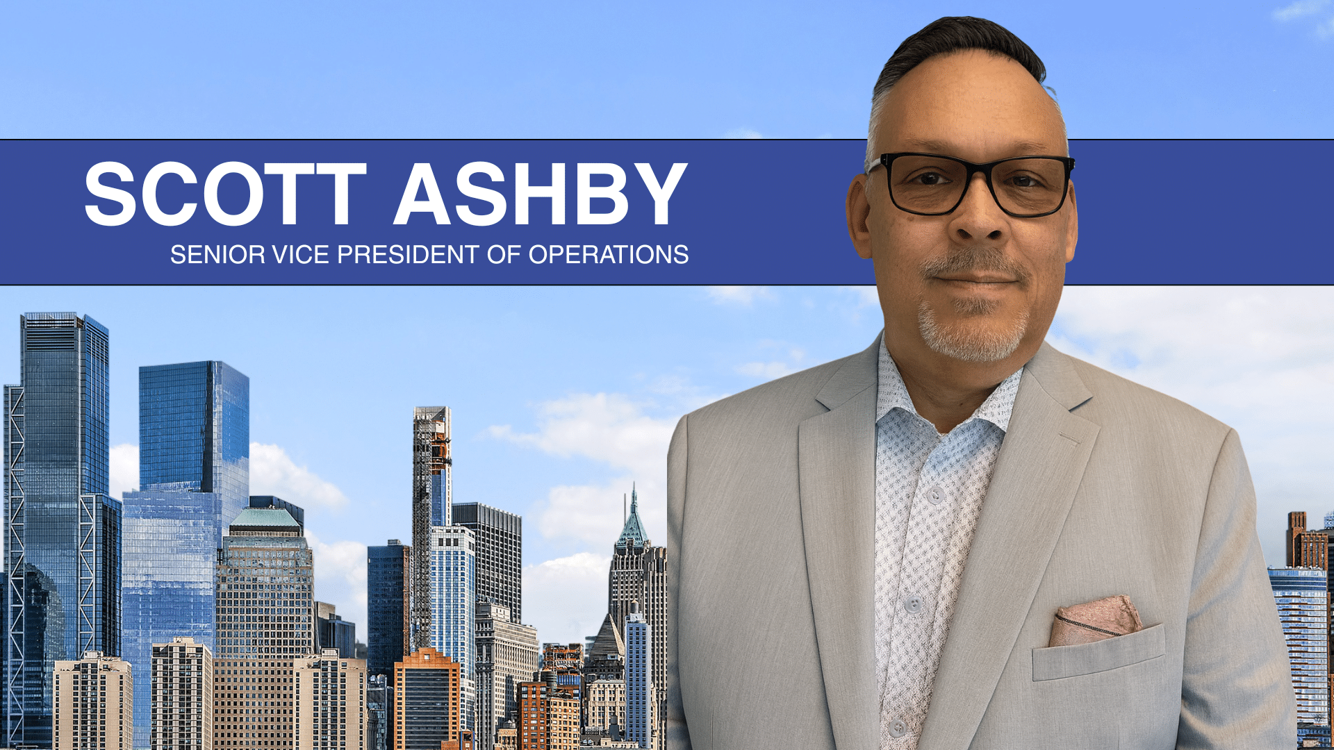welcoming-scott-ashby-as-senior-vice-president-of-operations